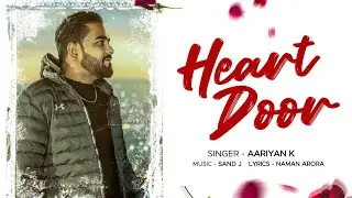 Heart Door ( Official visualizer ) | Aariyan k | New Punjabi Song 2025
