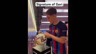 Signature of Gavi#viral #trending #2023 #trend #travel #shortvideo #fy #fcbarcelona #barca #gavi