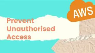 59  Prevent Unauthorized Access