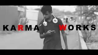 KARMA WORKS | Short Film