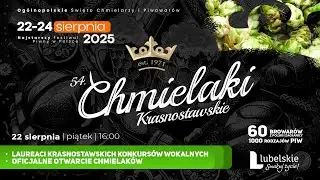 🎥 Transmisja na żywo &ndash; Chmielaki Krasnostawskie 2025 Piątek 22-08-2025🍻