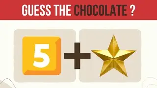 CAN YOU GUESS THE CHOCOLATE NAME IN 10 SECONDS? | EMOJI PUZZLE | EMOJI CHALLENGE