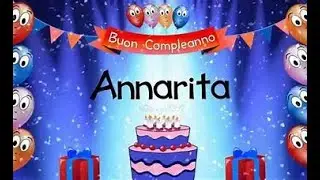 Buon compleanno Annarita By Ciro Caminiti
