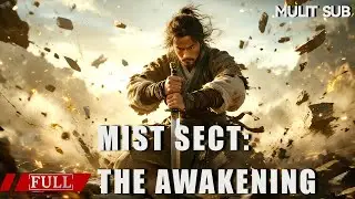 FULL  天老濒死传甲护道，少年历劫终成守护者《奇门遁甲 Mist Sect: The Awakening》动作|武侠 Multi SUB