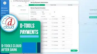 D-Tools Cloud After Dark: D-Tools Payments