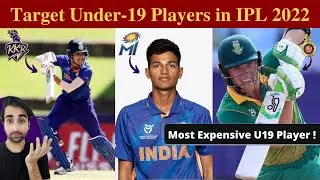 IPL 2022 : TOP 5 Target Under-19 Players in Mega Auction | IPL 2022 All 10 teams Target Players