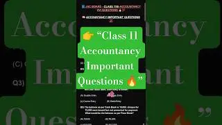 👉 &ldquo;Class 11 Accountancy Important Questions 🔥#ytshorts #importantquestions #education #boardexam2026
