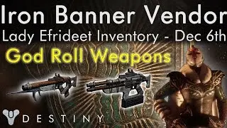 Lady Efrideet, Iron Banner Vendor - Distant Star, Brander Lord, Armor, God Rolls - Dec 6th