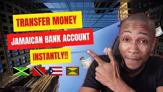 How to send money to Jamaica bank account Instantly