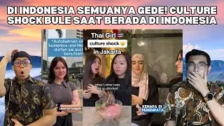 DI INDONESIA SEMUANYA GEDE! CULTURE SHOCK BULE SAAT BERADA DI INDONESIA