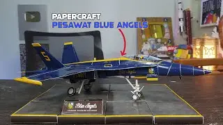 Boeing F / A-18 Blue Angels Papercraft