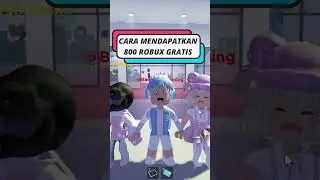 CARA DAPAT 800 ROBUX FREE DI GAME ROBLOX