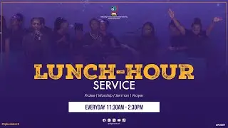 WEDNESDAY LUNCH HOUR SERVICE | 28TH JANUARY 2025 | FOGIM