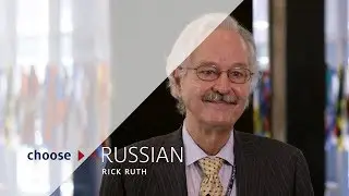 Why I Chose Russian and Slavic Studies: Rick Ruth