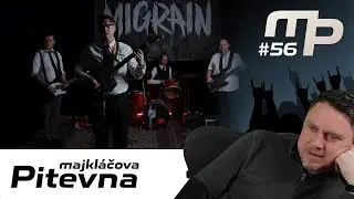 Majkláčova pitevna #56