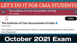 CMA October 2021 Protest For Update in Website | Let's Do It make a Chain For You | CMA EXAM OCT 21
