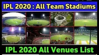 IPL 2020 all confirmed venues for all 8 teams