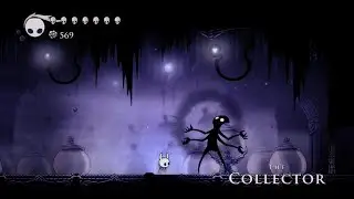 Hollow Knight - The Collector