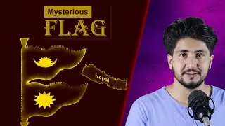 The history behind the flag of Nepal | why Nepal flag is not rectangular | first flag of Nepal