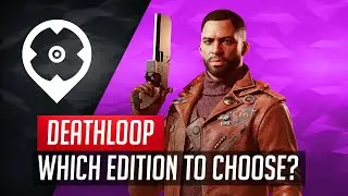 DEATHLOOP: Which Edition to Choose? With Janice
