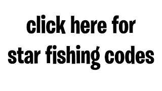 *NEW* ALL CODES IN STAR FISHING ROBLOX FEBRUARY 2026 ✅ WORKING STAR FISHING CODES!