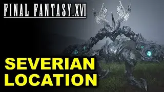 Severian Location | Hunt Board Guide | Final Fantasy XVI (FF16)