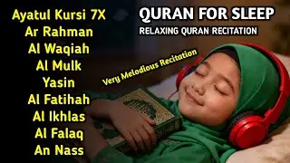 Quran recitation in a peaceful voice | Alfatiha, Yasin, AlWaqiah, Arrahman, - QURAN FOR SLEEP
