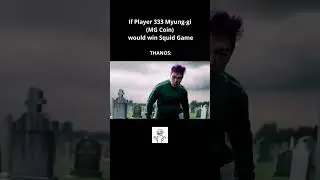 Player 333 Myung-gi (MG Coin) still owes Thanos something
