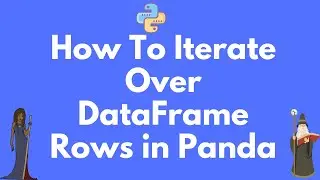 How to iterate over rows of a DataFrame in Pandas