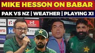 Pak Best Playing XI  |Hesson About Fakhar Naseem & Babar | Pak Vs NZ | Weather Update | T20 Worldcup