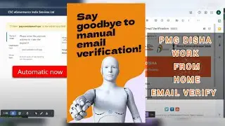 PMG Disha Email Verify✅2023//Work From Home |&bull;Bengali&bull;|Automatic script |Apply Link in Description➡️