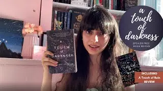 A Touch of Darkness & A Touch of Ruin BOOK REVIEW - Spoiler Free