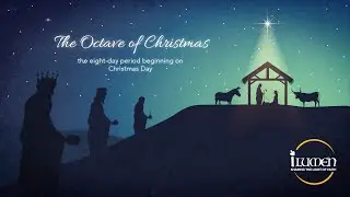 iLumen: The Octave of Christmas