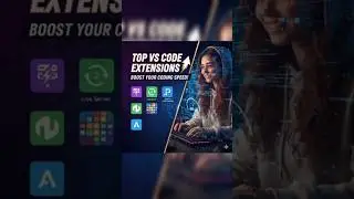 Top 6 VS Code Extensions for 2025! 🚀 complete game-changer for developers