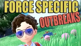 FORCE SPECIFIC OUTBREAKS IN POKEMON SCARLET AND VIOLET