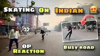Inline skating on Indian road 😍😍 | Public reaction vlogs 👀😍😍❤️