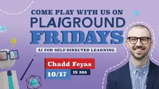 PLAIGROUND Friday: AI for Self-Directed Learning