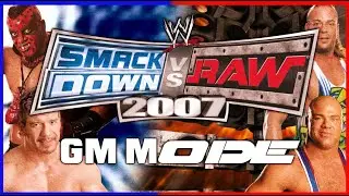 DRAFTING ROSTERS & FIRST SHOWS! | WWE Smackdown vs. Raw 2007 GM Mode Episode 1