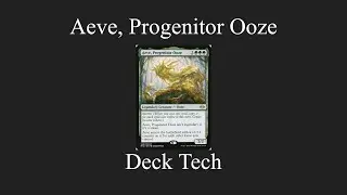 Budget Deck Tech: Aeve, the Progenitor Ooze