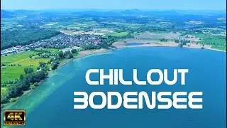 BODENSEE - Geniesse den wundervollen Bodensee von oben im Hochsommer in 4K