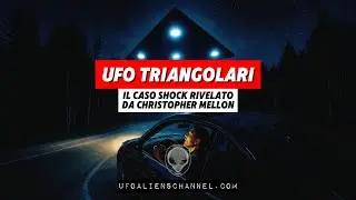 UFO Triangolari: Il Caso Shock Rivelato da Christopher Mellon 🛸