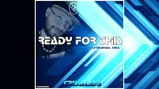 Ready For This (Original Mix) - Crisalid3