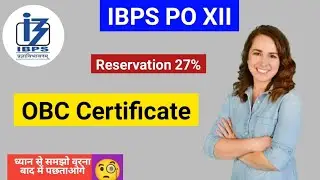 OBC Certificate for IBPS PO 12 Category Certificate in IBPS PO XII #ibpspo