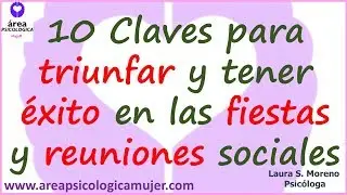 Qu&eacute; hacer para tener &eacute;xito en fiestas y reuniones sociales