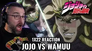 JOJO'S BIZARRE ADVENTURE 1X22 REACTION ''A true warrior'' JOJO VS WAMUU!!
