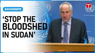 UN calls for end to conflict in war-torn Sudan