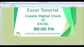 Create digital clock in Excel | Automatic digital clock in excel