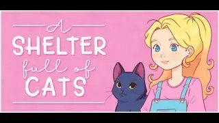 Devcats Do It Again! - A Shelter Full of Cats Demo