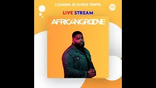 AfricanGroove - Kizombas de Outros Tempos