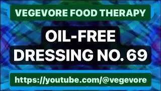 Oil-free Dressing No. 69